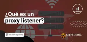 Qué es un proxy listener