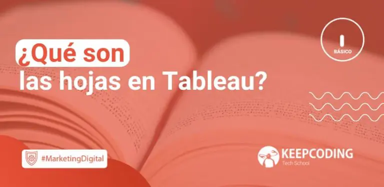 Qué son las hojas en tableau