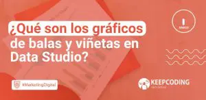 Qué son los gráficos de balas y viñetas en Data Studio