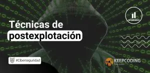 Técnicas de postexplotación