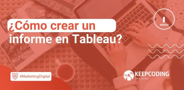 crear un informe en Tableau