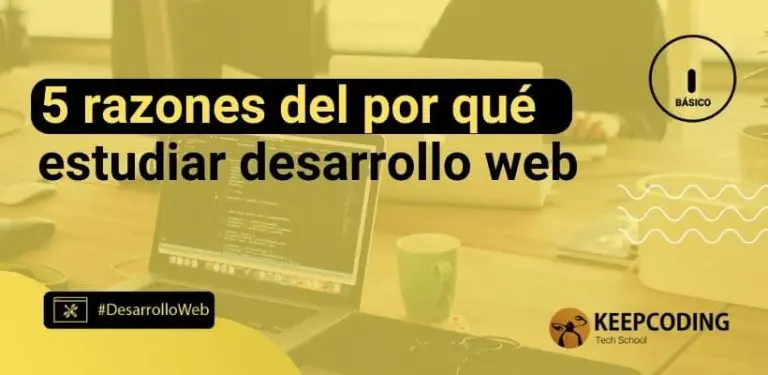 por qué estudiar desarrollo web