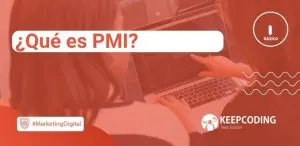 ¿Qué es PMI?