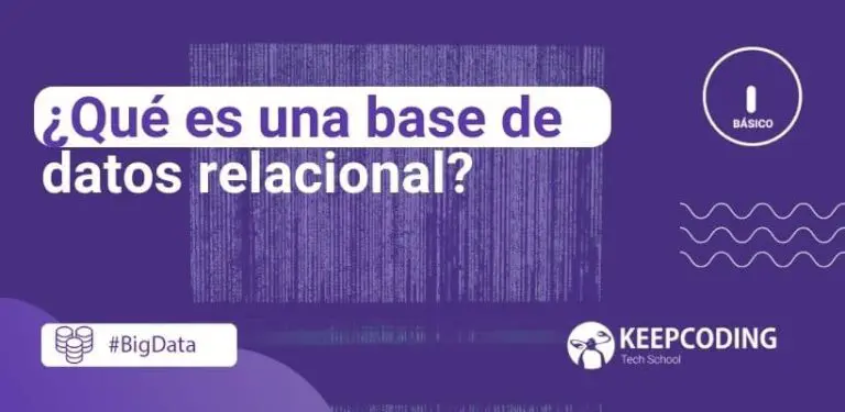 Qué es una base de datos relacional