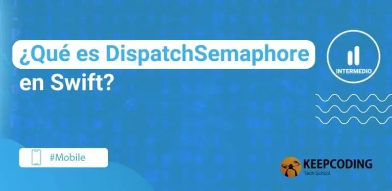 ¿Qué es DispatchSemaphore en Swift
