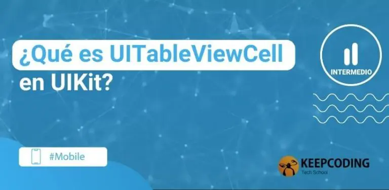 ¿Qué es UITableViewCell en UIKit