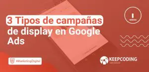 tipos de campaña de display