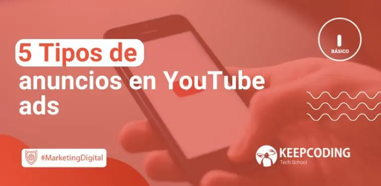 5 Tipos de anuncios en YouTube Ads