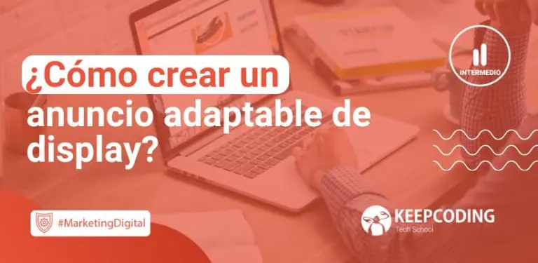 Cómo crear un anuncio adaptable de display