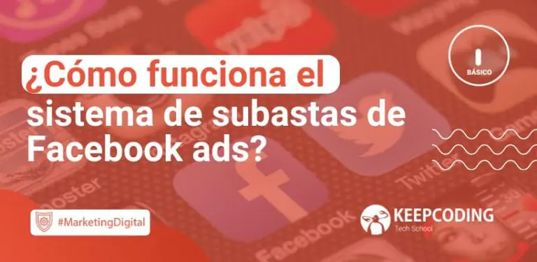 sistema de subastas de Facebook Ads