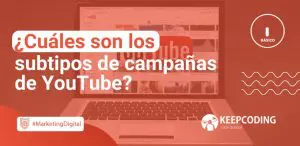 subtipos de campañas de YouTube