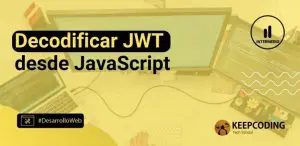 Decodificar JWT desde JavaScript