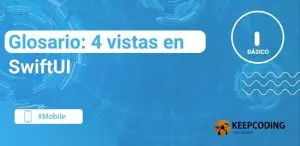 Glosario 4 vistas en SwiftUI