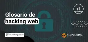 Glosario de hacking web