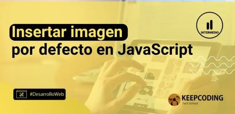 Insertar imagen por defecto en JavaScript