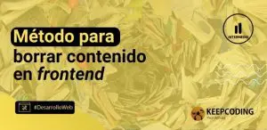 método para borrar contenido en frontend