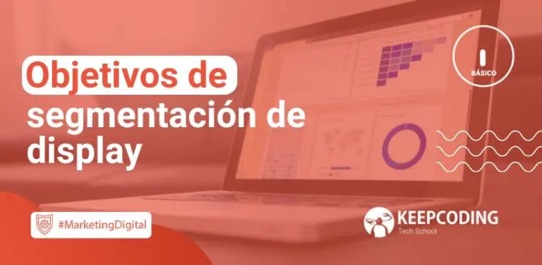 Objetivos de segmentación de display