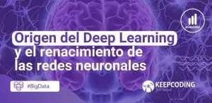 Origen del Deep Learning