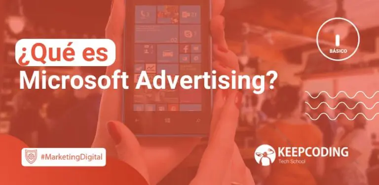 Qué es Microsoft Advertising