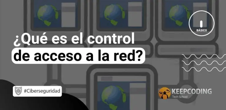 Qué es el control de acceso a red