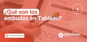 Qué son los embudos en Tableau