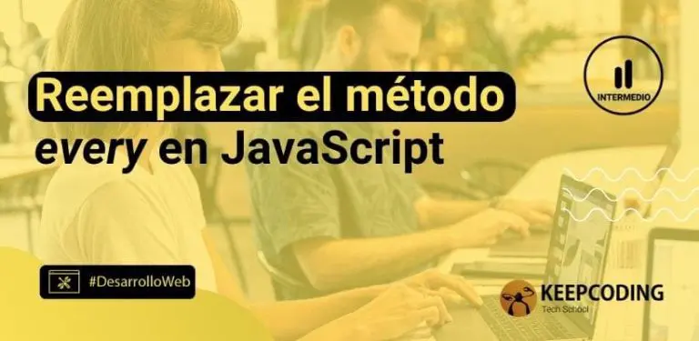 reemplazar el método every en JavaScript