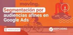 Segmentación por audiencias afines en Google Ads