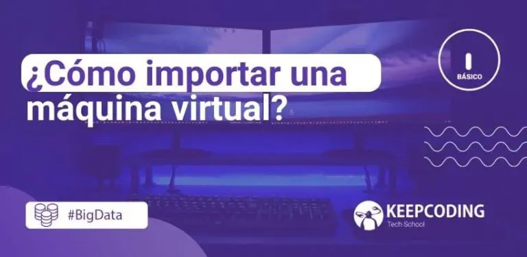 Cómo importar una máquina virtual