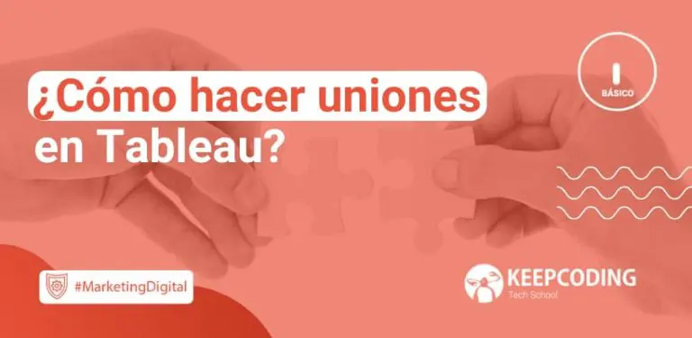 hacer uniones en Tableau