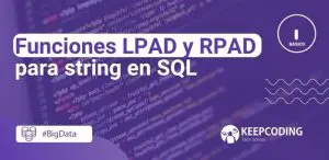 LPAD y RPAD para string en SQL