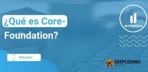 qué es CoreFoundation