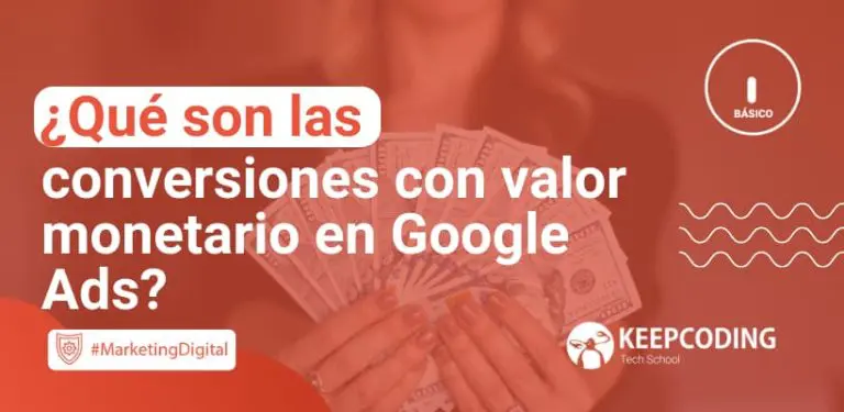 que son las conversiones con valor monetario en google ads