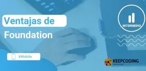 ventajas de Foundation