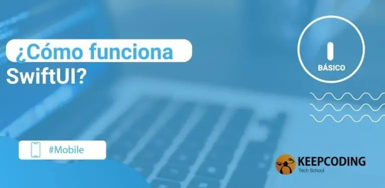 ¿Cómo funciona SwiftUI