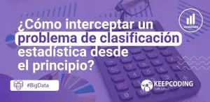 Problemas de Clasificación Estadística