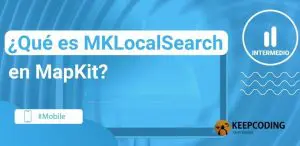 MKLocalSearch en MapKit