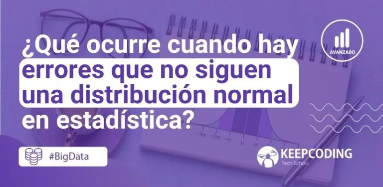 errores que no siguen una distribución normal en estadística