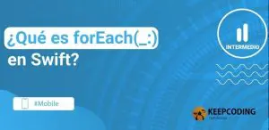 ¿qué es foreach en swift