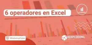 6 operadores en Excel
