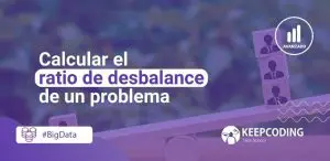 Calcular el ratio de desbalance