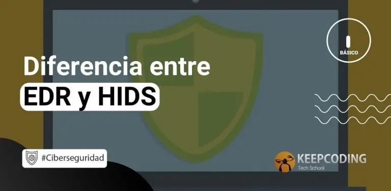 Diferencia entre un EDR y un HIDS