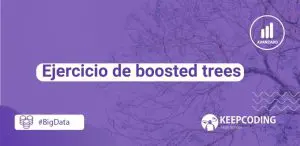 Ejercicio de boosted trees