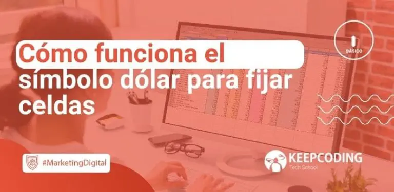 Cómo funciona el símbolo dólar para fijar celdas