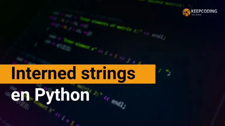 Interned Strings en Python