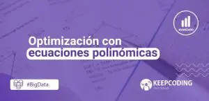 Optimización con ecuaciones polinómicas