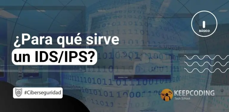 Para qué sirve un IDS/IPS