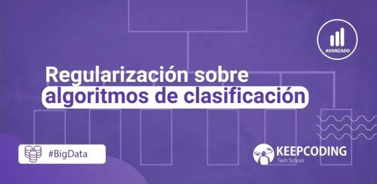 Regularización sobre algoritmos de clasificación