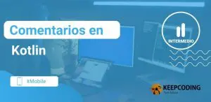 comentarios en kotlin