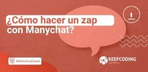 ¿Cómo hacer un zap con Manychat?