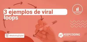 3 ejemplos de viral loops